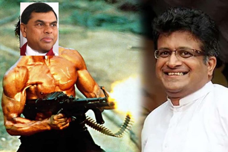 බැසිල් රාජපක්ෂ රැම්බෝ වගේ. මුළු ලංකාවටම ගහන්නේ තනියෙන් ඇවිත් – ගම්මන්පිල
