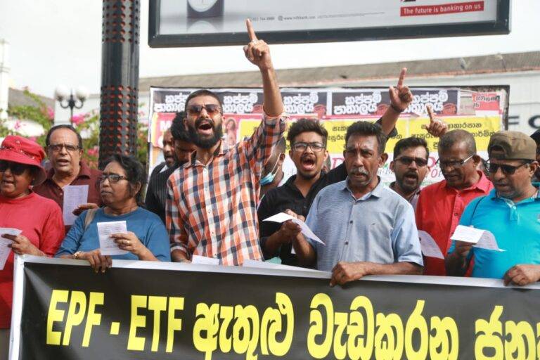 EPF, ETF ඇතුලු වැඩ කරන ජනතාවගේ අරමුදල් මංකොල්ලය වහා නවතනු! ලෙසට අදත් ජනතා හඬ කොළඹ කළඹවයි!