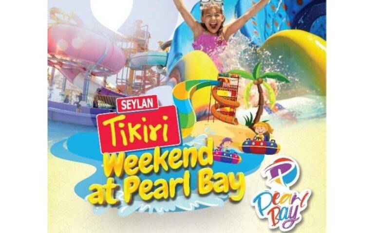 ‘සෙලාන් ටිකිරි’ සමඟ Pearl Bay විනෝදාස්වාදයක්!