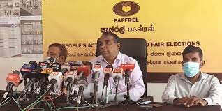 මැතිවරණයට අදාළ නිරීක්ෂණ කටයුතු දැනටමත් ආරම්භ කරලා තියෙන්නේ – පැෆ්රල් සංවිධානය